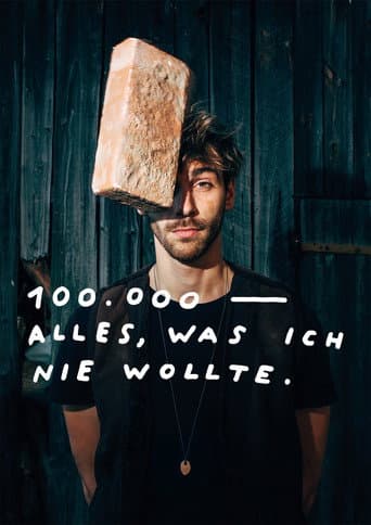 100.000 – Everything I never wanted (2020) poster