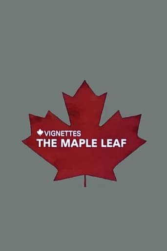 Canada Vignettes: The Maple Leaf (1978) poster