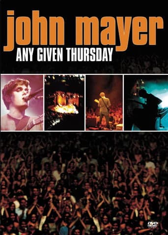 John Mayer: Any Given Thursday (2003) poster