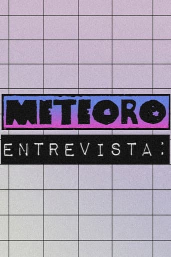 Meteoro Entrevista (2020) poster