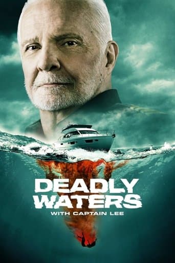 Deadly Waters with Captain Lee (2024) poster