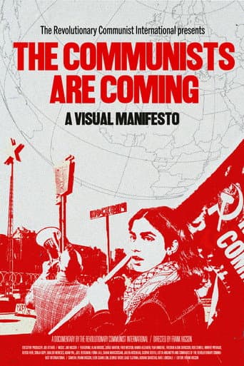 The Communists are Coming - A Visual Manifesto (2025) poster