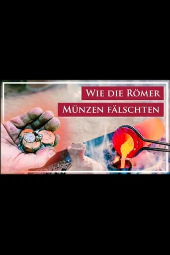 Wie die Römer Münzen fälschten - Tübinger Team rekonstruiert Herstellungsprozess von Gussfälschungen (2025) poster