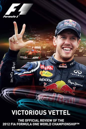 Victorious Vettel: The Official Review Of The 2012 FIA Formula One World Championship (2012) poster