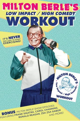 Milton Berle's Low Impact/High Comedy Workout (1994) poster
