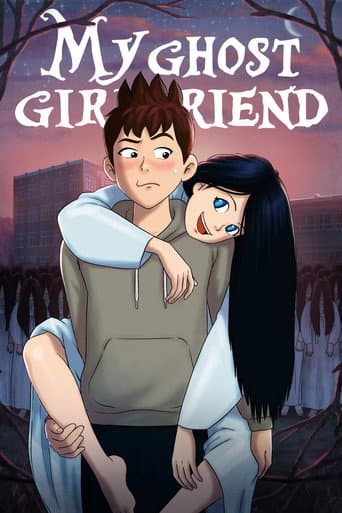 My Ghost Girlfriend (2016) poster