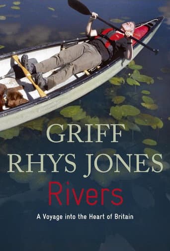 Rivers with Griff Rhys Jones (2009) poster