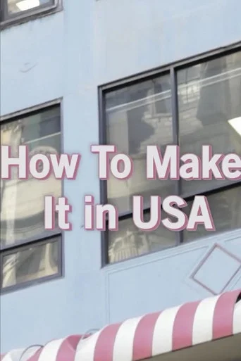 How To Make It in USA (2015) poster