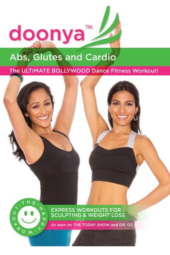 Doonya the Bollywood Workout: Abs, Glutes & Cardio (2013) poster