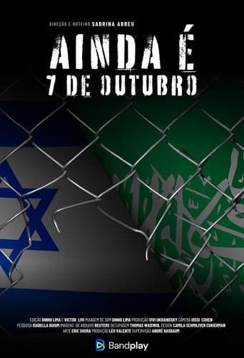 Ainda é 7 de Outubro (2024) poster