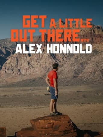 Get a Little Out There with Alex Honnold (2026) poster