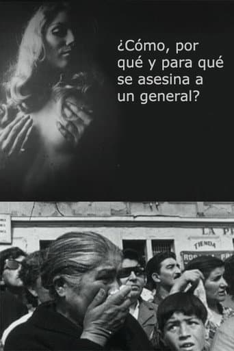 ¿Cómo, por qué y para qué se asesina un general? (1971) poster