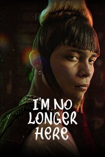 I'm No Longer Here (2019) poster
