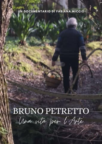 Bruno Petretto - Una vita per l'arte (2024) poster