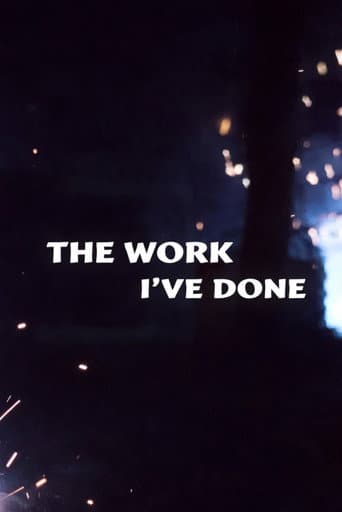 The Work I've Done (1984) poster
