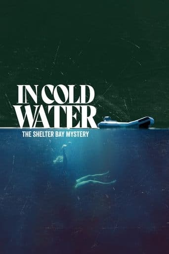 In Cold Water: The Shelter Bay Mystery (2024) poster