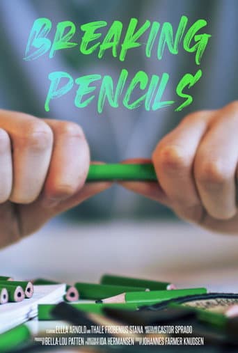 Breaking Pencils (2021) poster