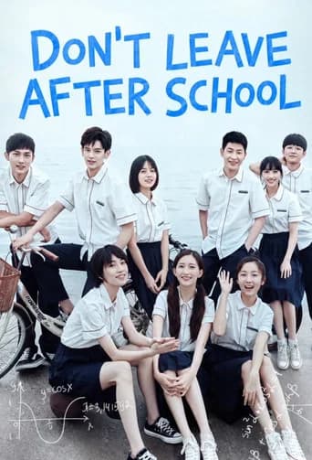 Don’t Leave After School (2021) poster