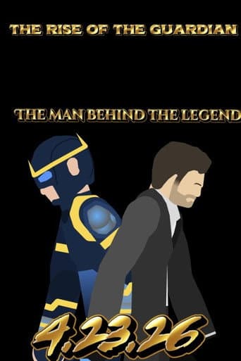 The Rise Of The Guardian (2027) poster