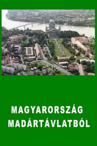 Magyarország madártávlatból (2014) poster