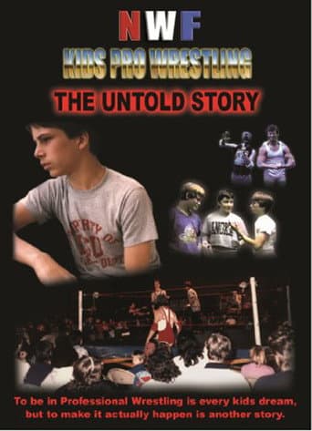 NWF Kids Pro Wrestling: The Untold Story (2005) poster