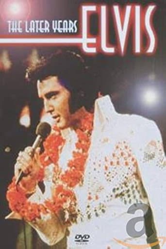 Elvis Presley: The Later Years (2005) poster