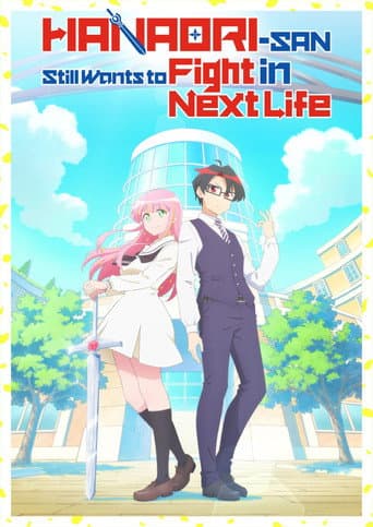 Hanaori-san Still Wants to Fight in the Next Life poster
