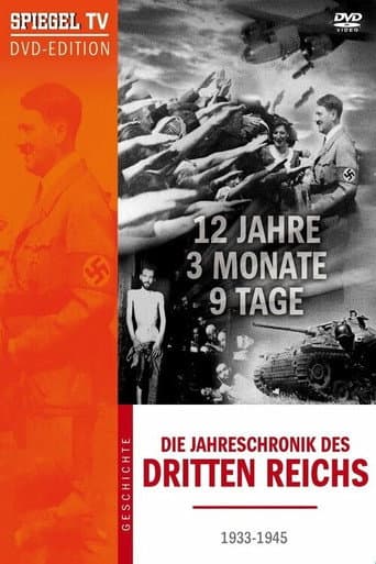 12 Years, 3 Months, 9 Days - The Chronicle Of The Third Reich (2006) poster