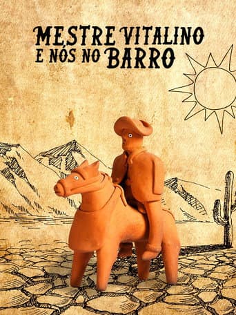 Mestre Vitalino E Nós No Barro (2008) poster