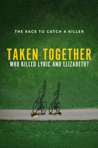 Taken Together: Who Killed Lyric and Elizabeth? (2024) poster