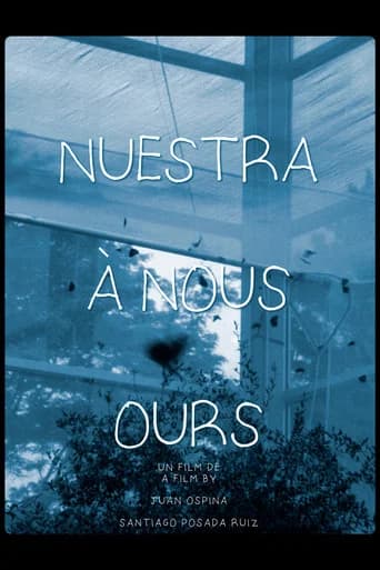 Nuestra, À Nous, Ours poster