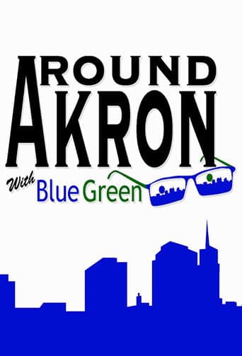 Around Akron with Blue Green (2016) poster
