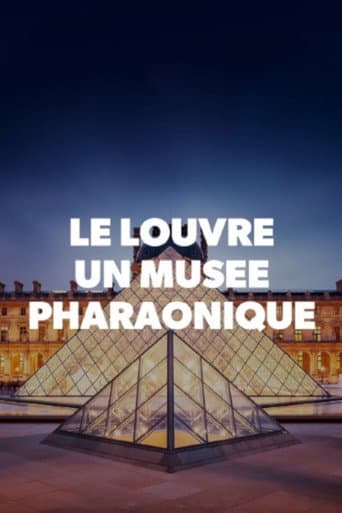 Le Louvre, un musée pharaonique (2019) poster