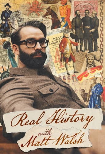 Real History with Matt Walsh (2026) poster