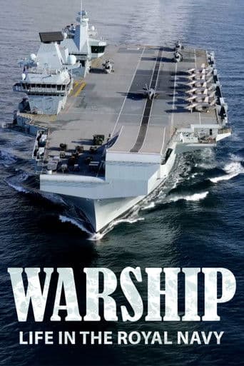 Warship: Life in the Royal Navy (2024) poster