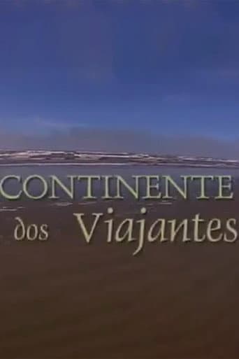 Continente dos Viajantes (2004) poster