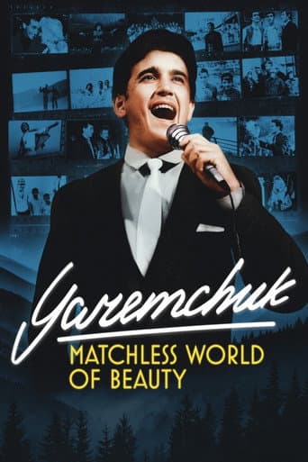 Yaremchuk: Matchless World of Beauty (2024) poster