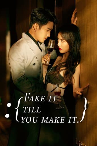 Fake It Till You Make It (2023) poster