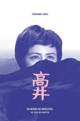 Fernanda Takai: Na Medida do Impossível - Ao Vivo no Inhotim (2014) poster