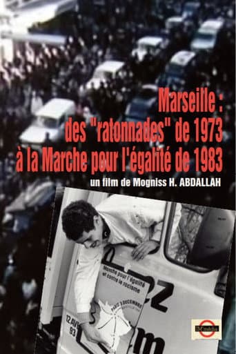 MARSEILLE - DES "RATONNADES" DE 1973 À LA MARCHE POUR L'ÉGALITÉ ET CONTRE LE RACISME (2013) poster