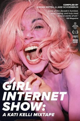 Girl Internet Show: A Kati Kelli Mixtape (2022) poster