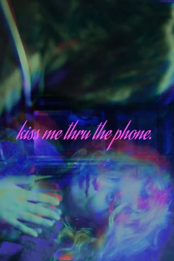 Kiss Me Thru The Phone (2025) poster