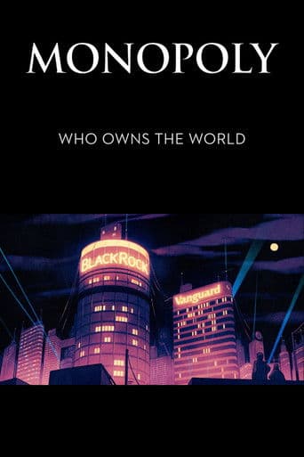Monopoly: Who Owns the World? (2021) poster