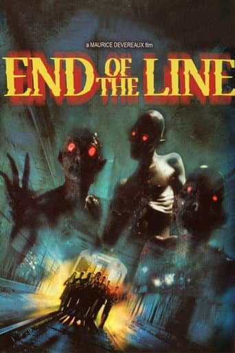 End of the Line (2007) poster