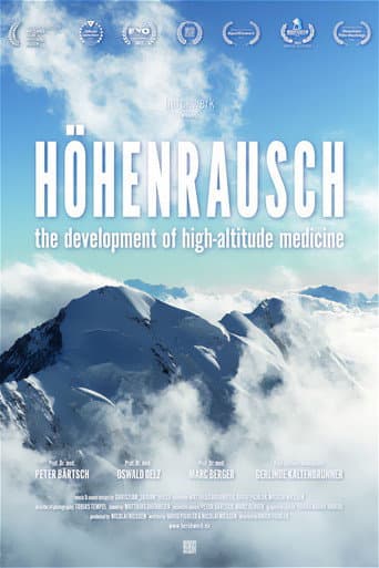 Höhenrausch – Die Entwicklung der Höhenmedizin (2022) poster