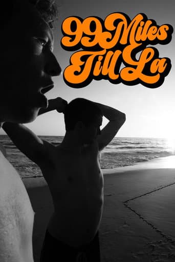 99 Miles Till LA (2023) poster