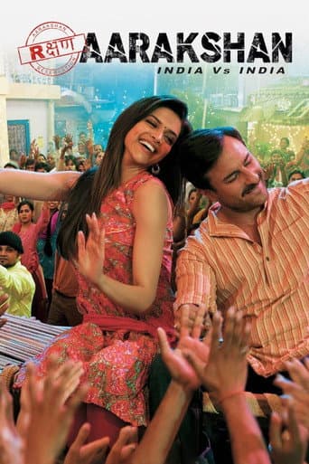 Aarakshan (2011) poster