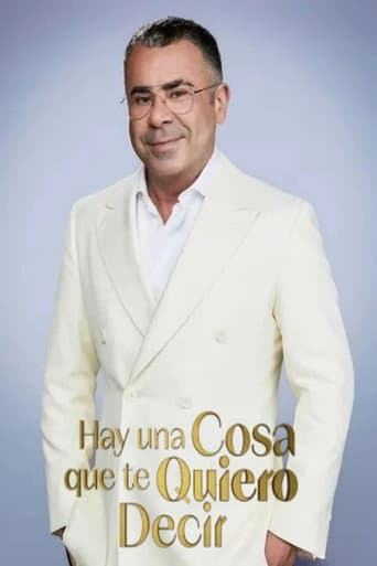 Hay una cosa que te quiero decir (2025) poster