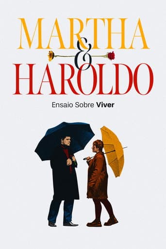 Martha & Haroldo: An Essay on Living (2024) poster