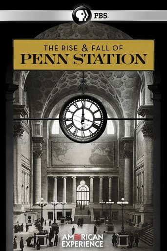 The Rise & Fall of Penn Station (2004) poster